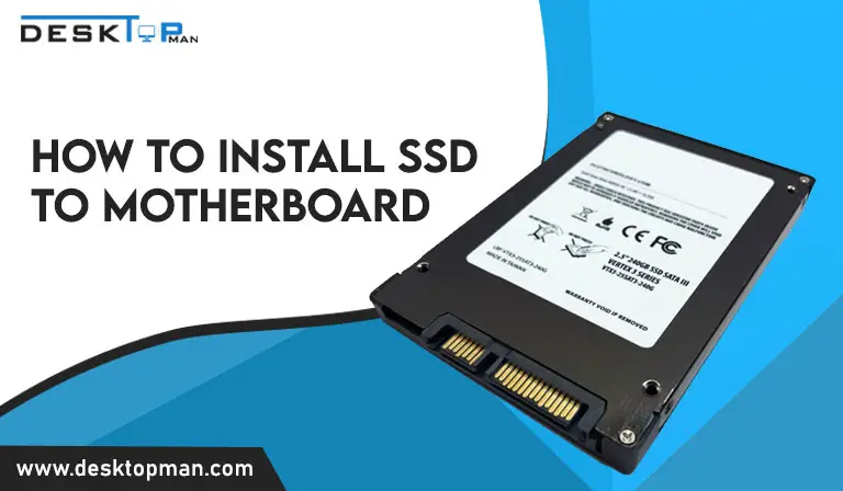 How to Install SSD to Motherboard