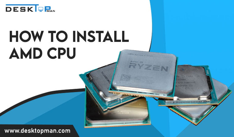 how to install amd cpu